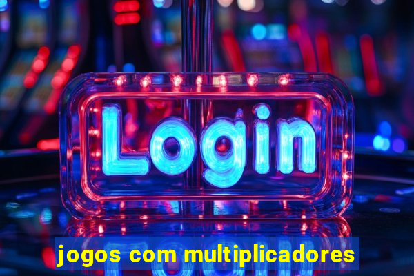 jogos com multiplicadores